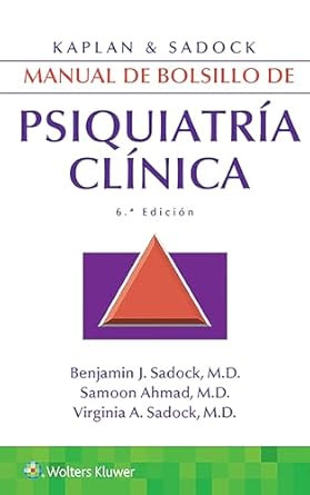 Kaplan & Sadock. Manual de bolsillo de psiquiatria clinica