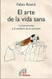 El arte de la vida sana