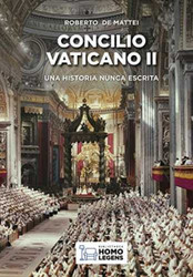 Concilio Vaticano II: Una historia nunca escrita
