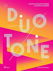 Duotone: Limited Colour Schemes in Graphic Design