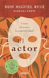 El actor: Como alcanzar la autenticidad