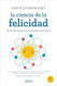 La ciencia de la felicidad