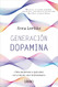 Generacion dopamina