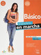 Espanol en marcha Basico Nueva edicion. Libro del alumno.