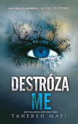 Destrozame (Spanish Edition)