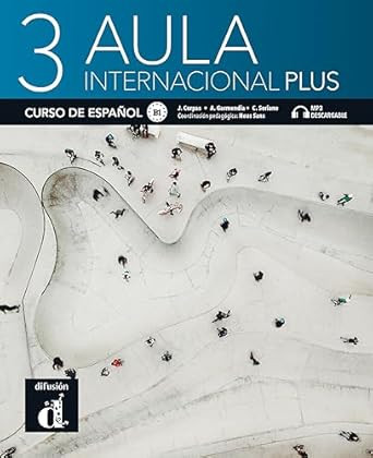 Aula Internacional Plus 3. Libro del Alumno
