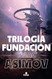 Trilogia Fundacion