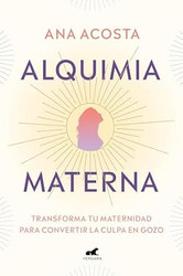 Alquimia materna