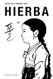 Hierba / Grass (Spanish Edition)