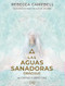 Las aguas sanadoras. Oraculo