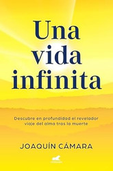 Una vida infinita. Descubre en profundidad el revelador