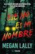 Ese no es mi nombre / That's Not My Name