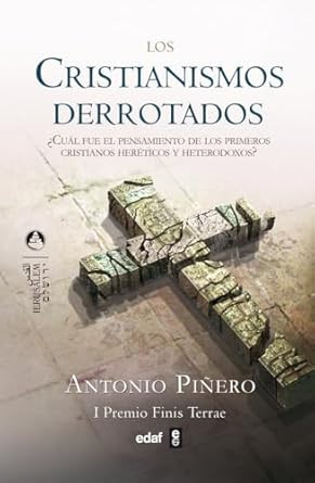Los cristianismos derrotados