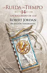 La Rueda del Tiempo nº 14/14 Un recuerdo de luz