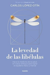 La levedad de las libelulas