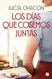 Los dias que cosemos juntas / The Days We Stitch Together