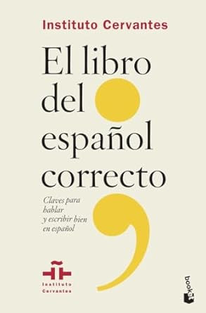 El libro del espanol correcto