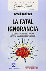 La fatal ignorancia