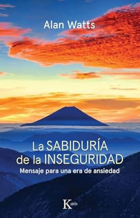 La sabiduria de la inseguridad