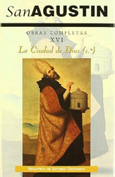 Obras completas de San Agustin. XVI: Escritos apologeticos