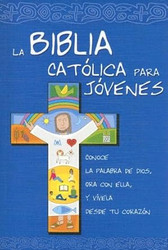 La Biblia Catolica para Jovenes