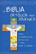 La Biblia Catolica para Jovenes