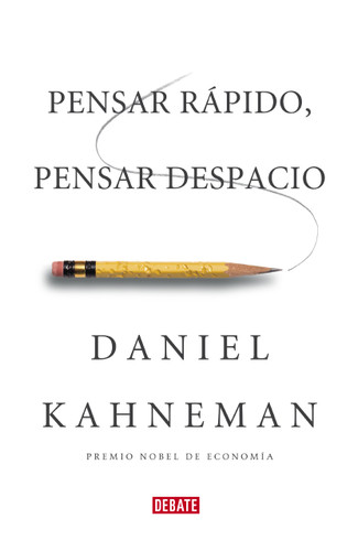 Pensar rpido pensar despacio