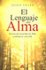 El lenguaje del alma