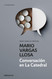 Conversaci??n en la catedral / Conversation in the Cathedral