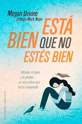Esta bien que no estes bien