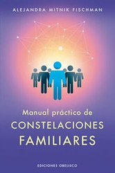 Manual practico de constelaciones familiares