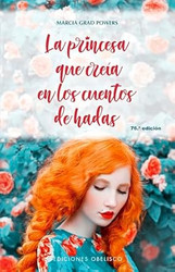 La princesa que creia en los cuentos de hadas