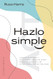 Hazlo simple (Spanish Edition)