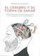 Cerebro y su forma de sanar