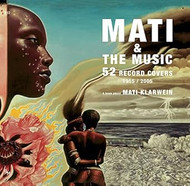 Mati & The Music: 52 Record Covers 1955 2005