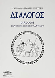 Dialogos: Practicas de Griego antiguo