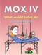 Mox IV: What would Calvo do?