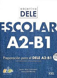 Objetivo DELE Escolar A2-B1