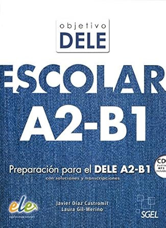 Objetivo DELE Escolar A2-B1