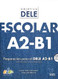 Objetivo DELE Escolar A2-B1