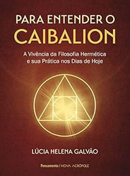 Para entender o Caibalion