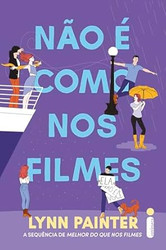 Nao e como nos filmes