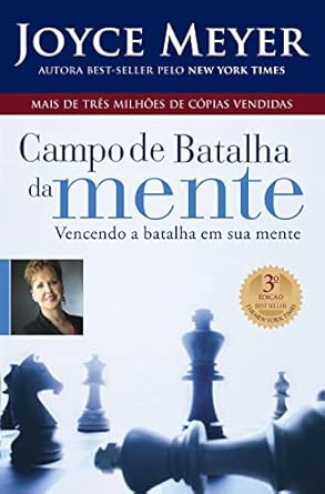 Campo de Batalha da Mente: Vencendo A Batalha Em S