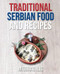 Traditional Serbian Food and Recipes