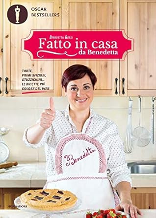 Fatto in casa da Benedetta. Torte primi sfiziosi