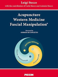 Acupuncture Western Medicine Fascial Manipulation