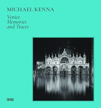 Michael Kenna: Venice