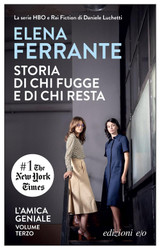 Storia di chi fugge e di chi resta. L'amica geniale