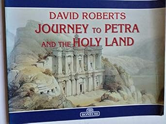 Journey to Petra and the Holy Land