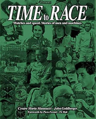 Time to Race - Watches and Speed. Stories of Men and Machines